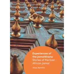 Experiences of the Jamatkhana