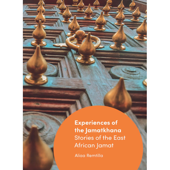 Experiences of the Jamatkhana