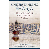 [HB] Understanding Sharia:  Islamic Law in a Globalised World