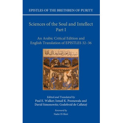Sciences of the Soul and Intellect, Part I: An Arabic Critical Edition and English Translation of Epistles 32-36