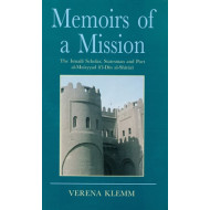 [HB] Memoirs of a Mission: The Ismaili Scholar, Statesman and Poet al-Muʾayyad fi’l-Dīn al-Shīrāzī