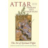 Attar and the Persian Sufi Tradition: The Art of Spiritual Flight
