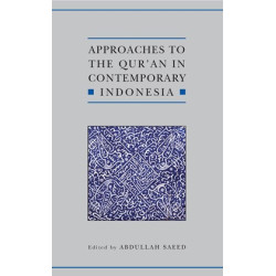 Approaches to the Quran in Contemporary Indonesia