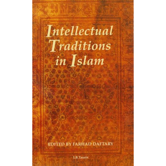 Intellectual Traditions in Islam