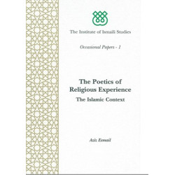 The Poetics of Religious Experience: The Islamic Context