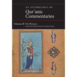 An Anthology of Qur’anic Commentaries, Vol. 2: On Women