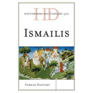 [HB] Historical Dictionary of the Ismailis