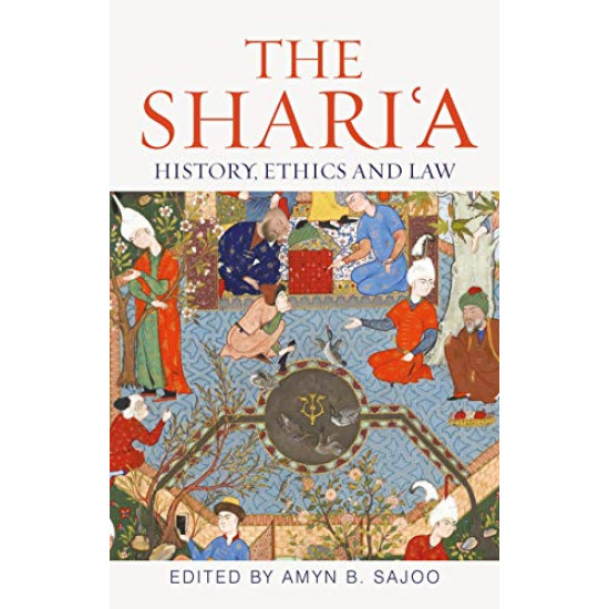 [HB] The Shari'a: History, Ethics and Law