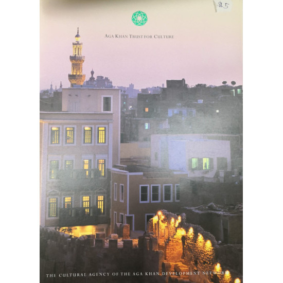 [PB] Aga Khan Trust for Culture: The Cultural Agency of the Aga Khan Development Network