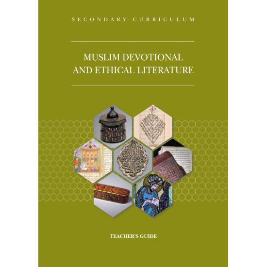 Muslim Devotional and Ethical Literature Techers Guide